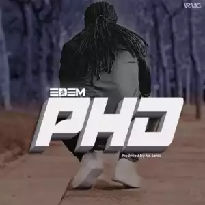 Edem - PHD (Pull Him Down)